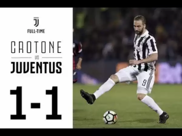 Video: Crotone Juventus 1:1 Highlights 18/04/2018 ITA